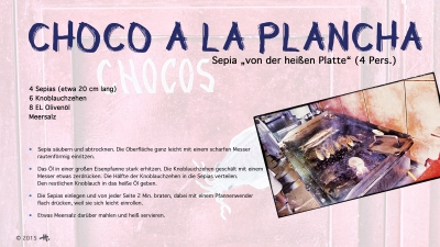 Cantina # 35 |Choco a la plancha (Sepia „von der heißen Platte“) © Hans Keller