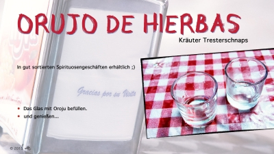 Cantina № 52 | Orujo de hierbas (Kräuter Tresterschnaps) © Hans Keller